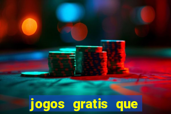 jogos gratis que realmente ganha dinheiro